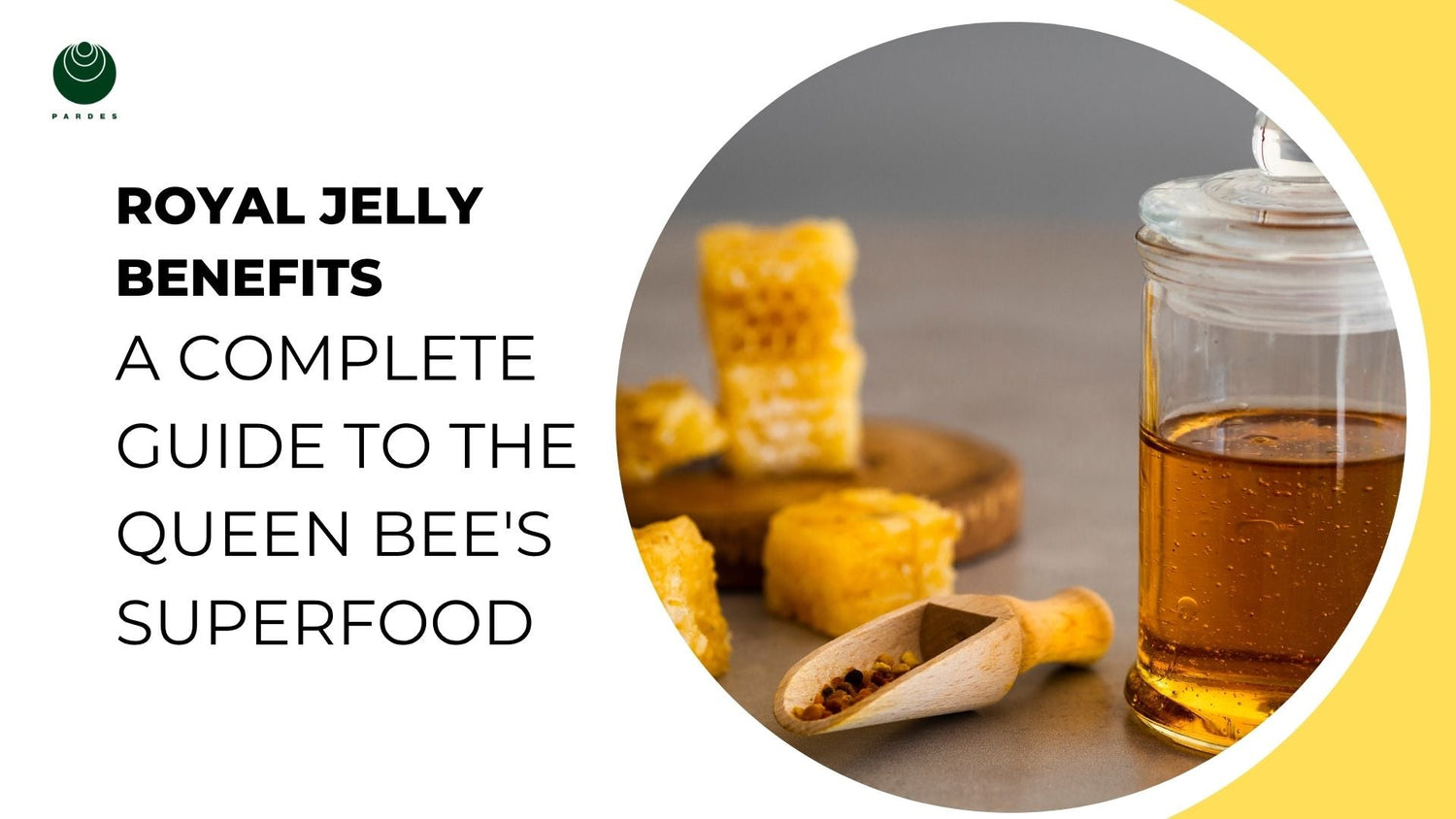 Royal Jelly Benefits: A Complete Guide to the Queen Bee's Superfood