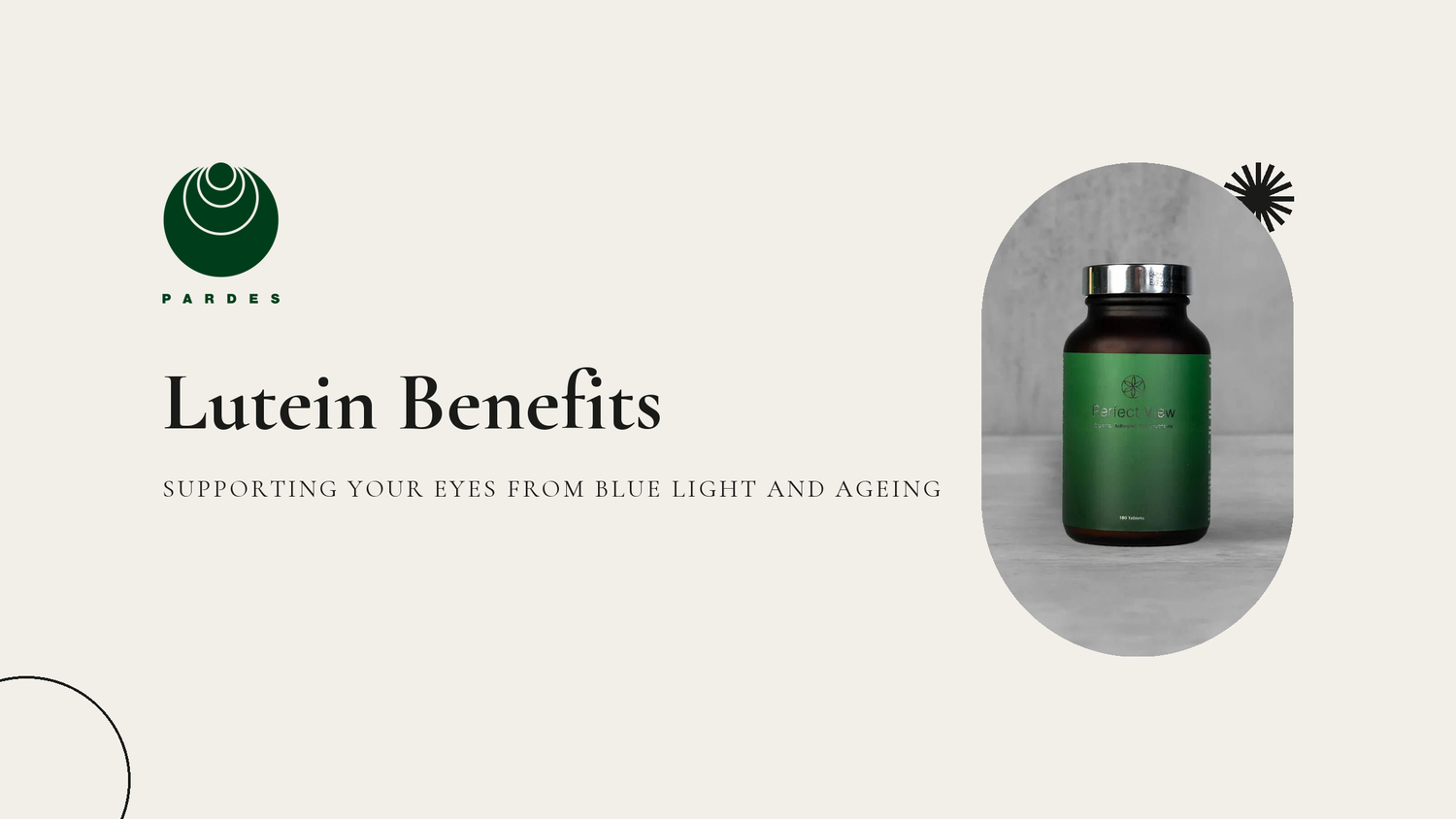 Lutein Benefits: Supporting Your Eyes from Blue Light and Ageing