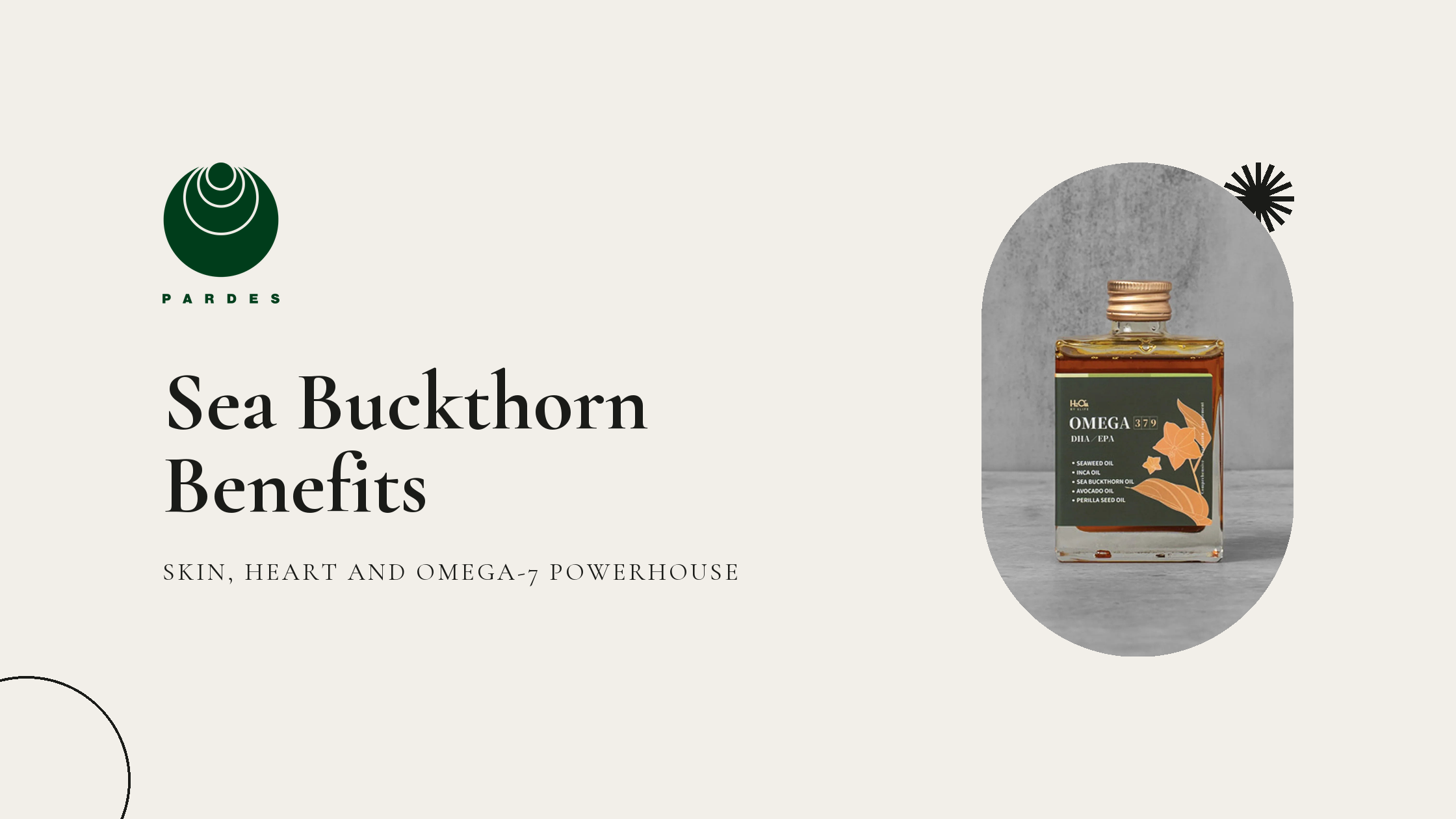 Sea Buckthorn Benefits: Skin, Heart and Omega-7 Powerhouse