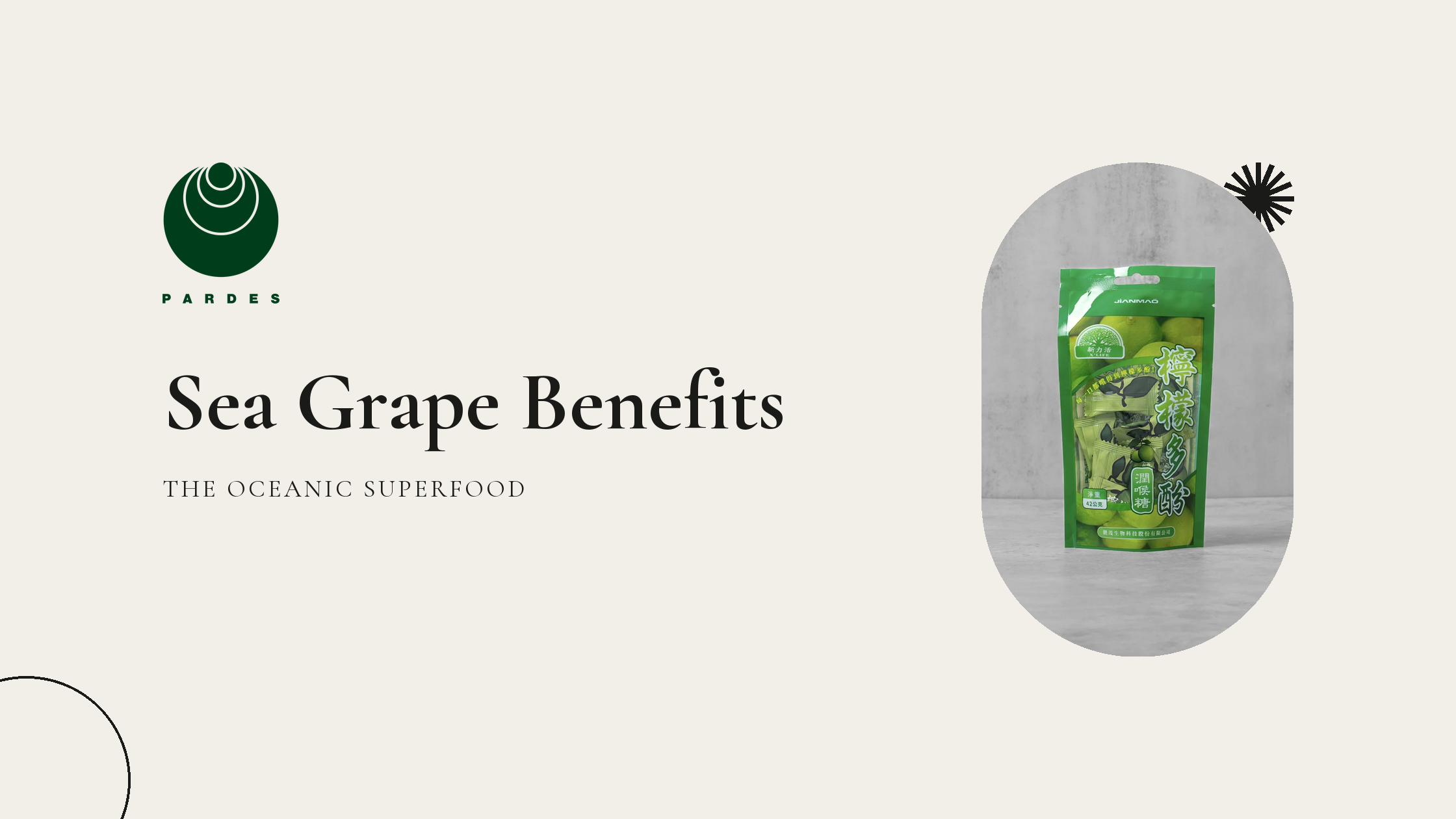 Sea Grape Benefits: The Oceanic Superfood