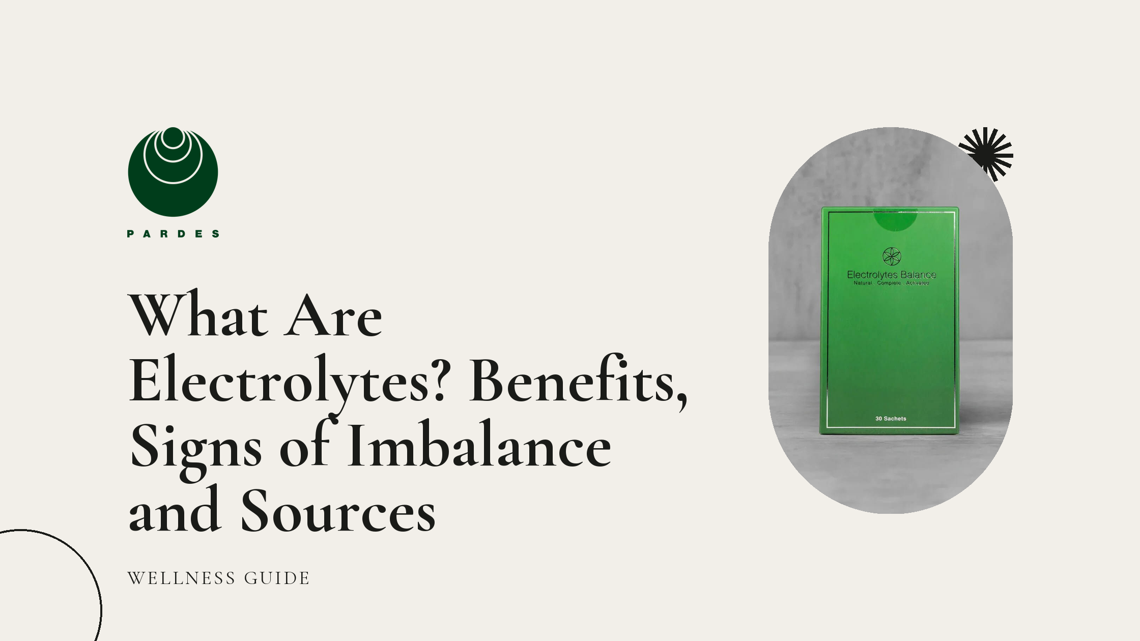 What Are Electrolytes? Benefits, Signs of Imbalance and Sources