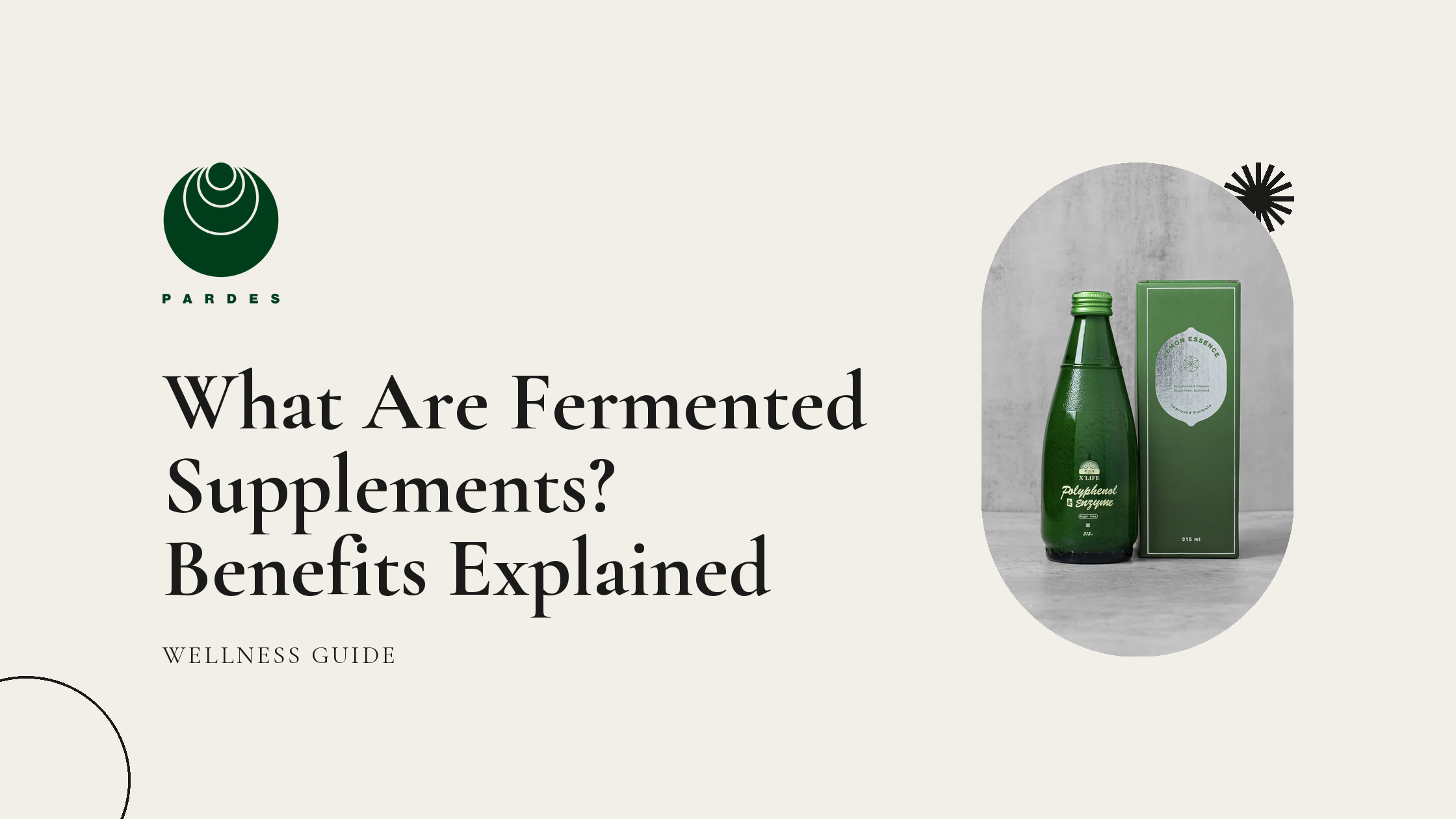What Are Fermented Supplements? Benefits Explained
