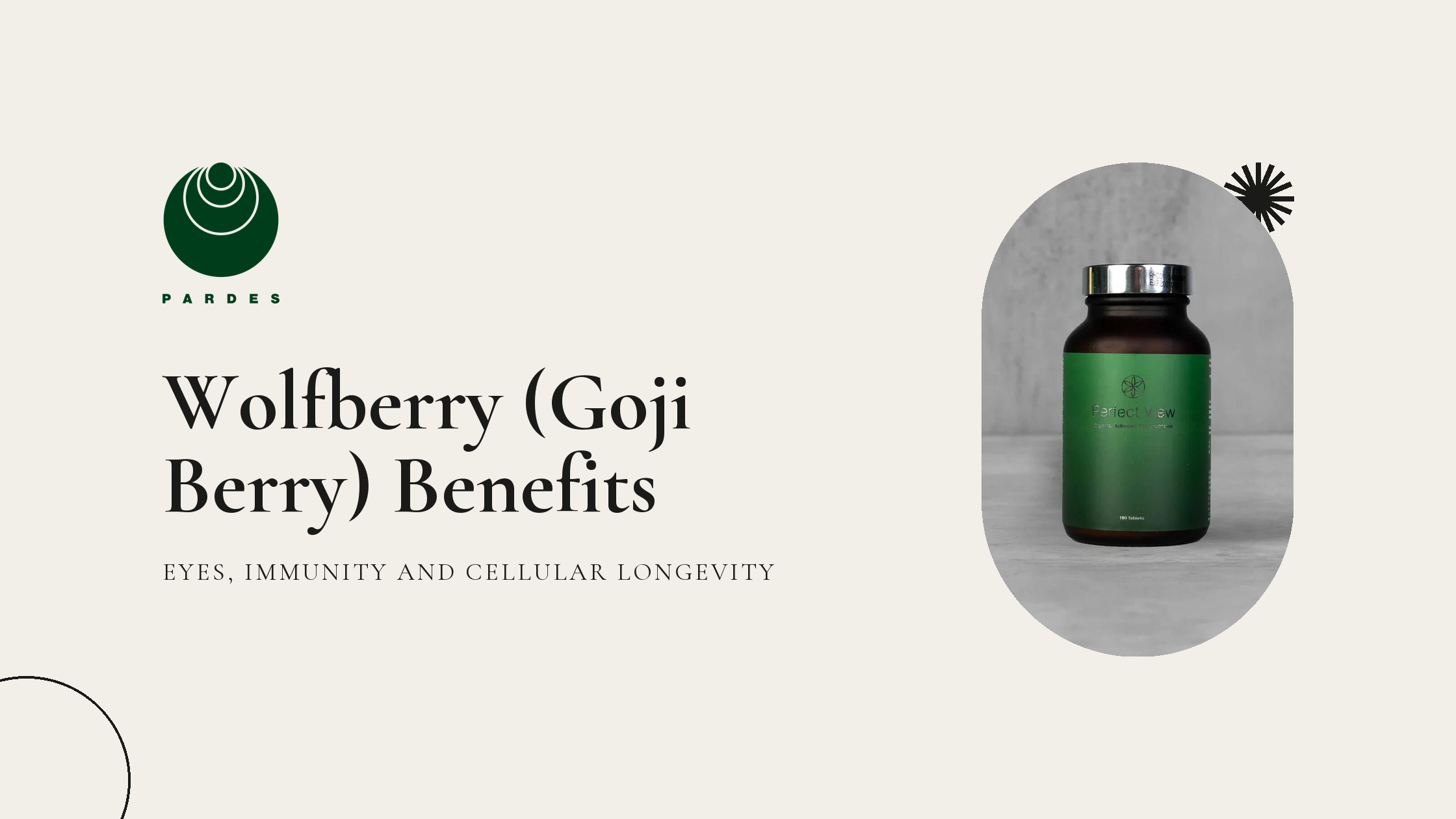 Wolfberry (Goji Berry) Benefits: Eyes, Immunity and Cellular Longevity